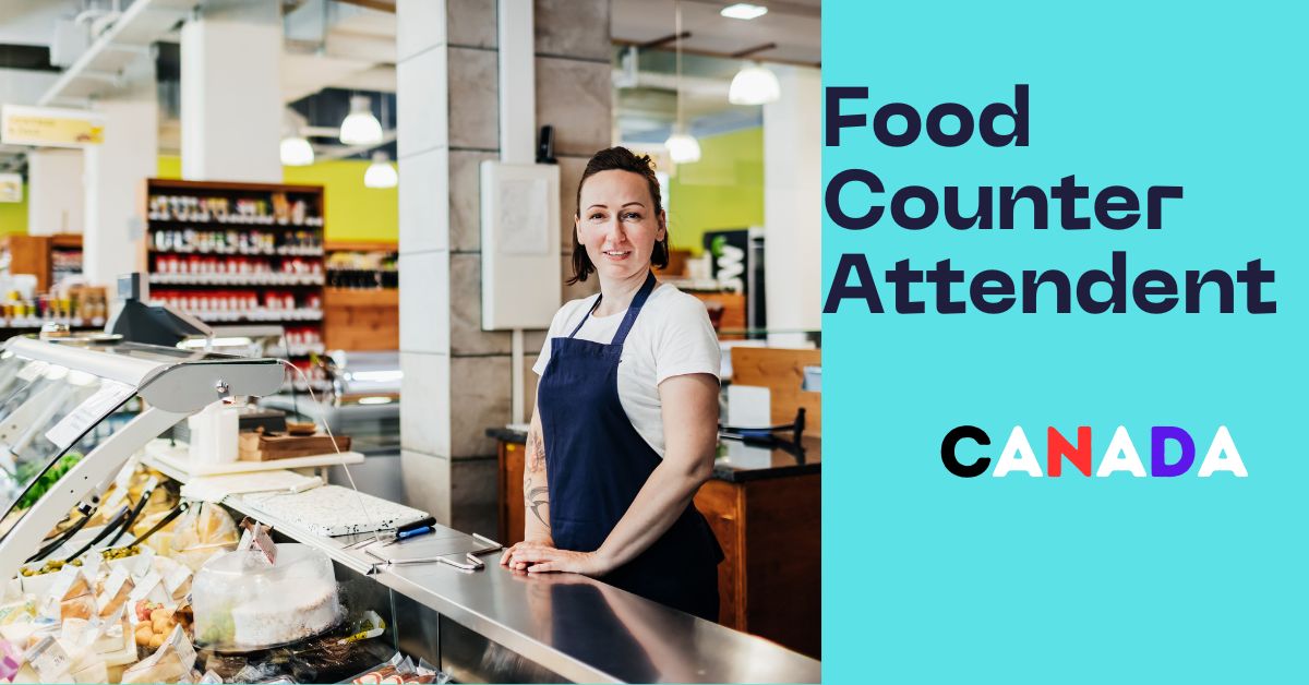 Food Counter Attendant Jobs in Canada 